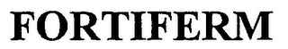 FORTIFERM