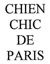 CHIEN CHIC DE PARIS