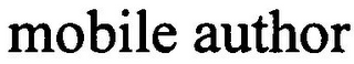 MOBILE AUTHOR