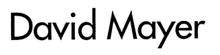 DAVID MAYER