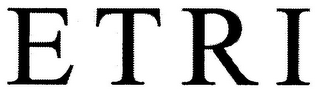 ETRI
