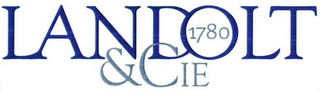 LANDOLT 1780 & CIE