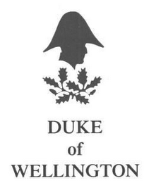 DUKE OF WELLINGTON