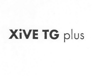 XIVE TG PLUS