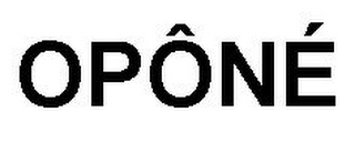 OPÔNÉ