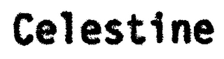 CELESTINE