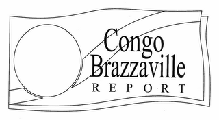 CONGO BRAZZAVILLE REPORT