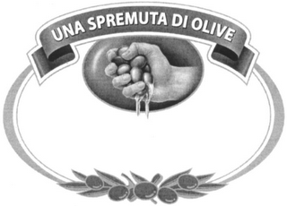 UNA SPREMUTA DI OLIVE