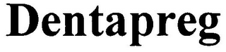 DENTAPREG