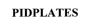 PIDPLATES