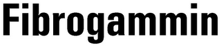 FIBROGAMMIN