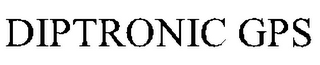 DIPTRONIC GPS