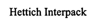 HETTICH INTERPACK