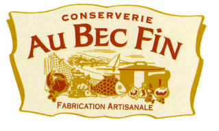 CONSERVERIE AU BEC FIN FABRICATION ARTISANALE