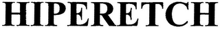 HIPERETCH