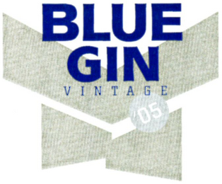 BLUE GIN VINTAGE '05