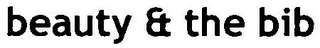 BEAUTY & THE BIB