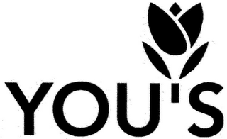 YOU'S