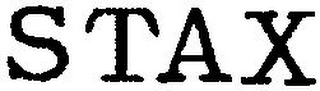 STAX