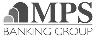 MPS BANKING GROUP