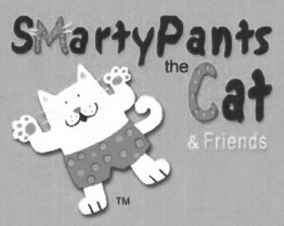 SMARTYPANTS THE CAT & FRIENDS