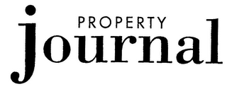 PROPERTY JOURNAL JOURNAL