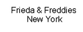 FRIEDA & FREDDIES NEW YORK