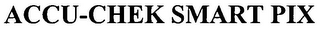 ACCU-CHEK SMART PIX
