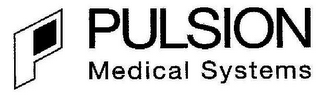 PULSION MEDICAL SYSTEMS