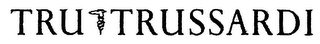 TRU TRUSSARDI