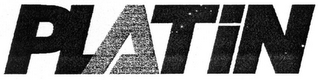 PLATIN