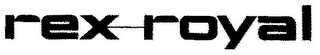REX-ROYAL