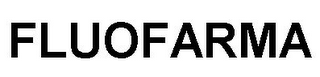 FLUOFARMA