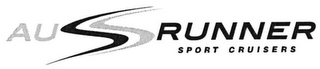 AUS RUNNER SPORT CRUISERS