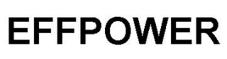 EFFPOWER