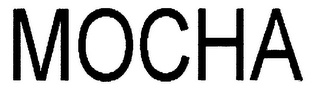 MOCHA