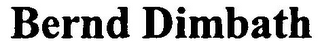 BERND DIMBATH