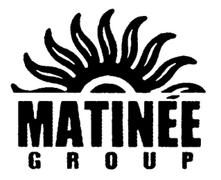 MATINÉE GROUP