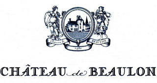 CHÂTEAU DE BEAULON 1480