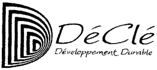 DÉCLÉ DÉVELOPPEMENT DURABLE