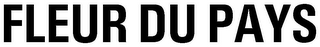 FLEUR DU PAYS