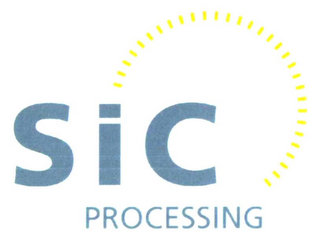 SIC PROCESSING