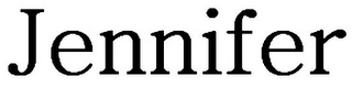 JENNIFER