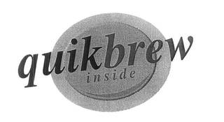 QUIKBREW INSIDE