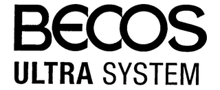 BECCOS ULTRA SYSTEM