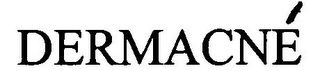 DERMACNÉ