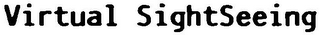 VIRTUAL SIGHTSEEING