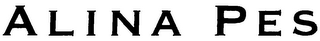 ALINA PES