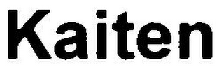 KAITEN