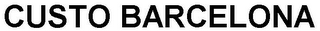 CUSTO BARCELONA